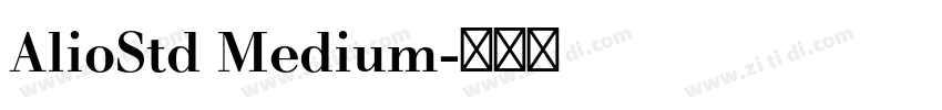 AlioStd Medium字体转换